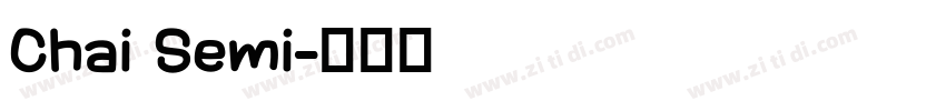 Chai Semi字体转换